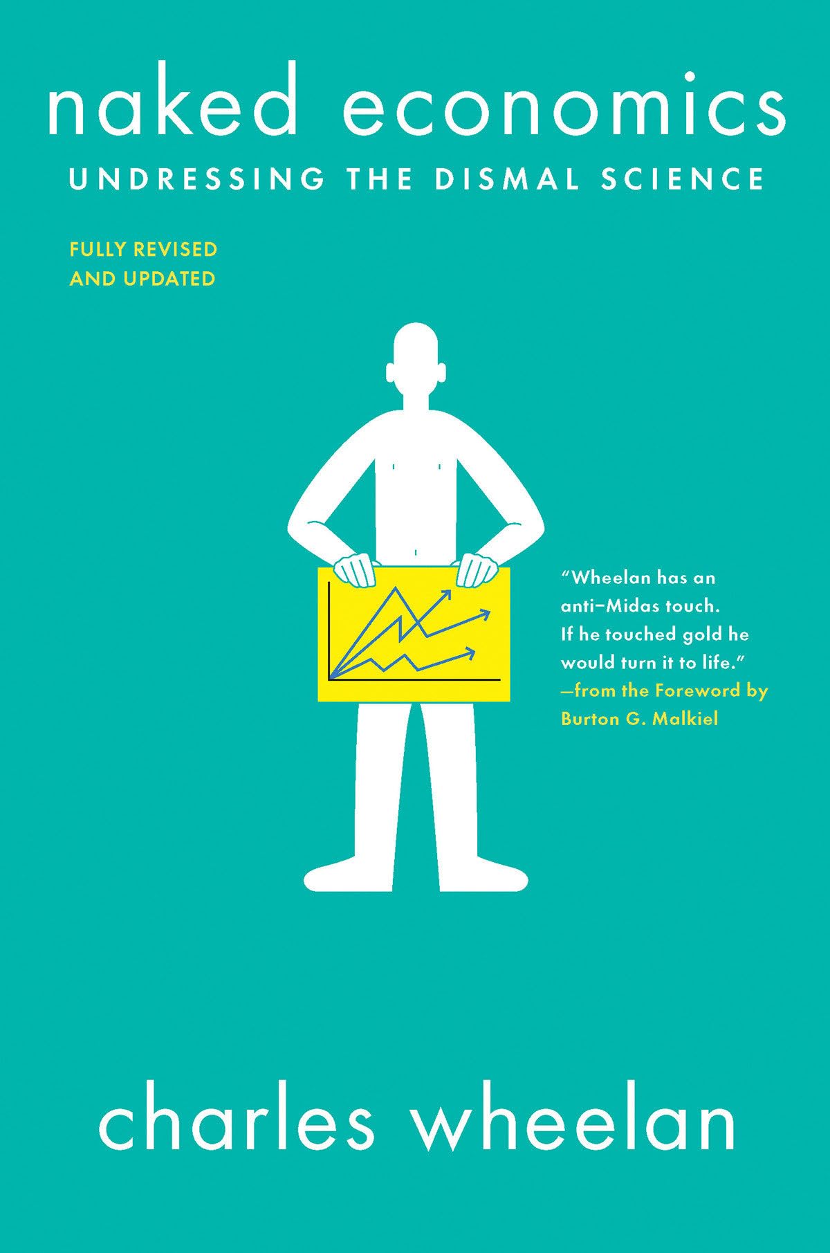 Naked Economics: Undressing the Dismal Science cover