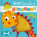 Never Touch a Dinosaur! cover