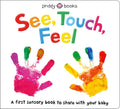 See, Touch, Feel: A First Sensory Book cover