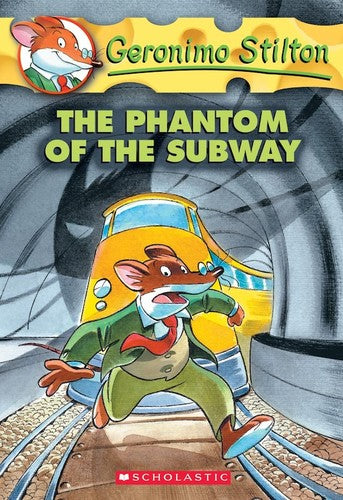 Geronimo Stilton # 13 Phantom of the Subway