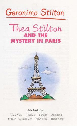 Geronimo Stilton: Thea Stilton and the Mystery in Paris