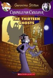 Creepella Von Cacklefur#01 the Thirteen Ghots