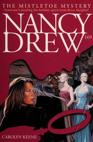 Nancy Drew 169: Mistletoe Mystery