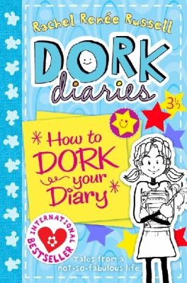 Dork Diaries 3 ½:how to Dork Your Diary