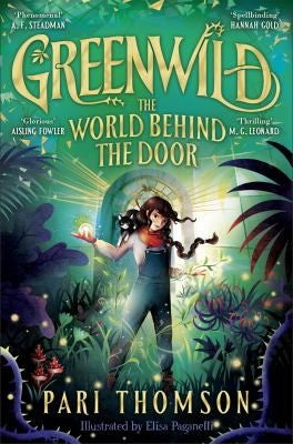 Greenwild: the World Behind the Door