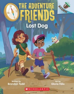 The Adventure Friends #2: Lost Dog: an Acorn Book