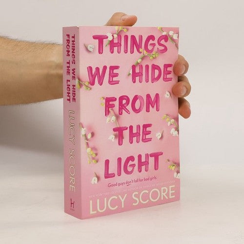 Things We Hide From the Light