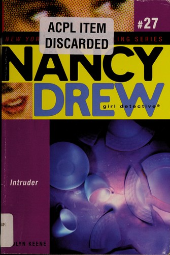 Nancy Drew 27: Intruder