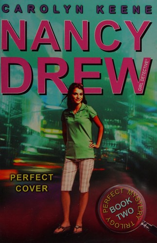 Nancy Drew 31: Perfect Cover