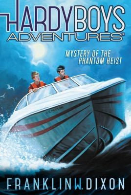 Hardy Boys Adventures # 2 : Mystery of the Phantom Heist