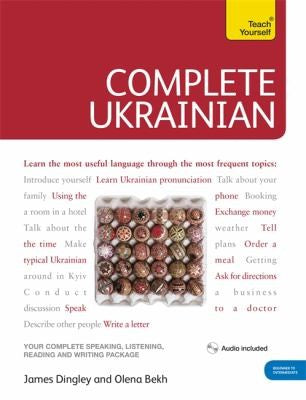 Complete Ukrainian Beginner to Intermediate Course: (book and Audio Support)