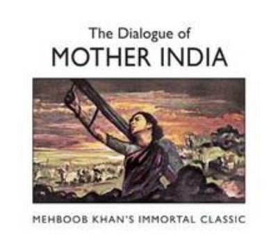 The Dialogue of Mother India