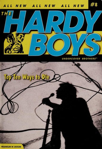 Hardy Boys 8: Top Ten Ways to Die