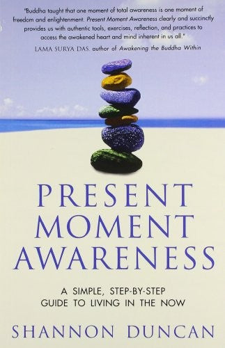 Present Moment Awareness