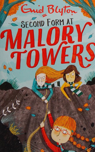 Malory Towers: 02: Second Form