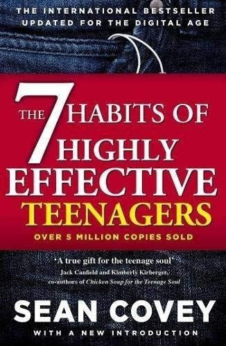 7 Habits of Highly Effective Teenagers