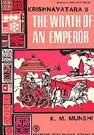 Krishnavatara Ii : the Wrath of an Emperor