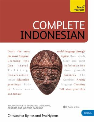 Complete Indonesian Beginner to Intermediate Course: (book and Audio Support)