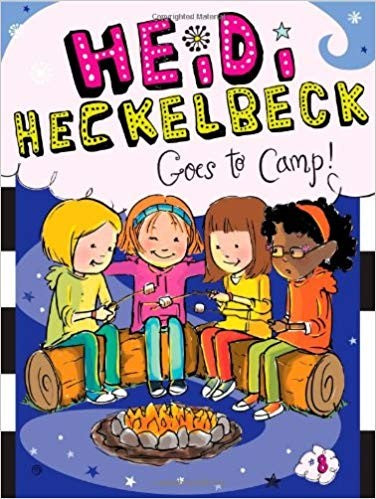 Heidi Heckelbeck Goes to Camp!