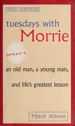 Tuesdays With Morrie