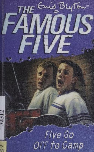 Famous Five:07: Five Go Off to Camp
