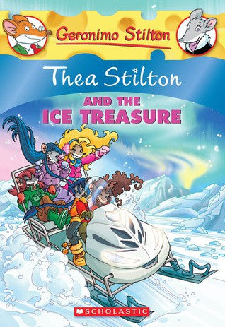 Geronimo Stilton : Thea Stilton and the Ice Treasure