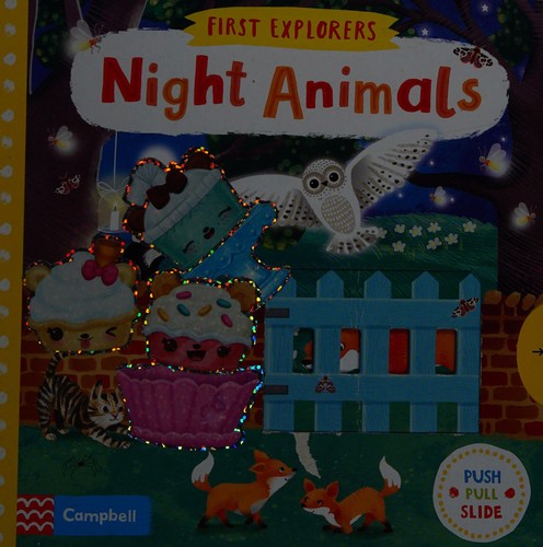 First Explorers: Night Animals