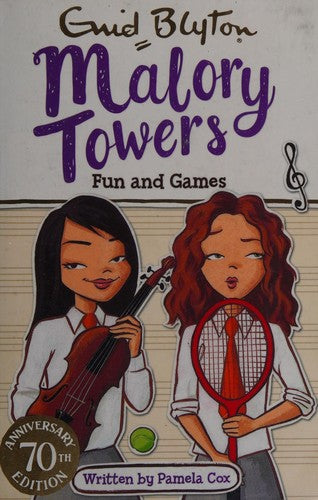 Malory Towers: 10: Fun and Games