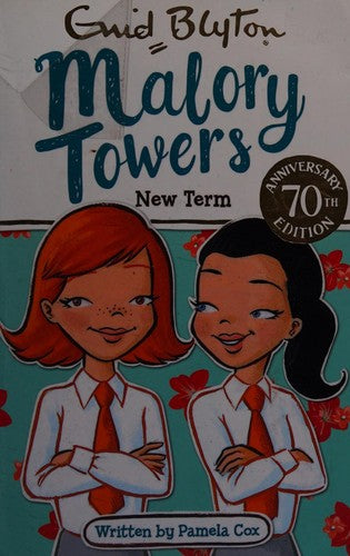 Malory Towers: 07: New Term