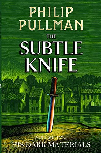 His Dark Materials: the Subtle Knife