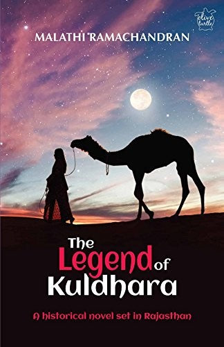 The Legend of Kuldhara: a Historical Novel Set in Rajasthan