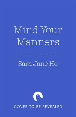 Mind Your Manners