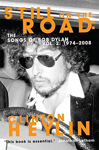 Still on the Road: the Songs of
