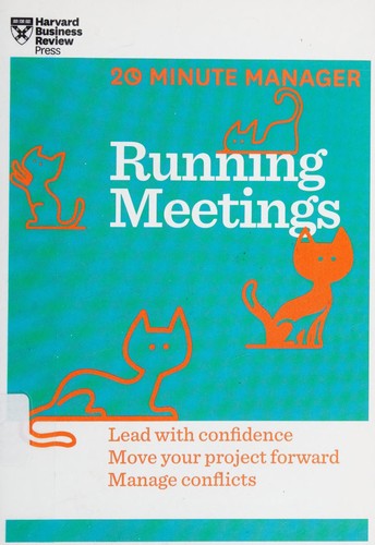 Running Meetings (20-minute Manager Series)