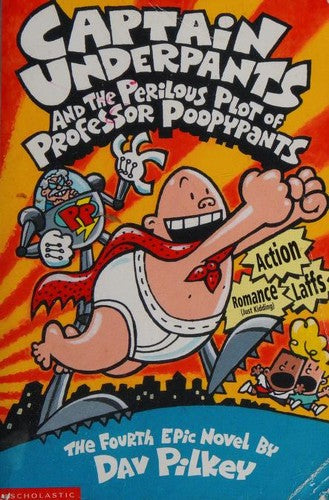 Captian Underpants and the Perilous Plot of Professor