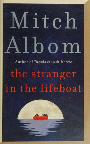The Stranger in the Lifeboat