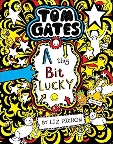 Tom Gates #7 a Tiny Bit Lucky