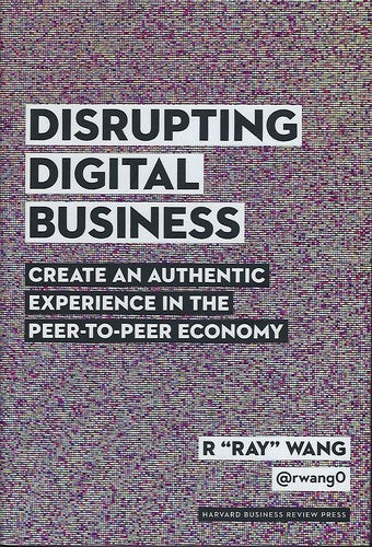 Disrupting Digital Business