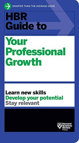 Hbr Guide to Your Professional Growth
