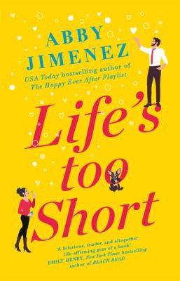 Lifes Too Short: the Most Hilarious and Heartbreaking Read of 2021