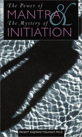 Power of Mantra & the Mystery of Intiation