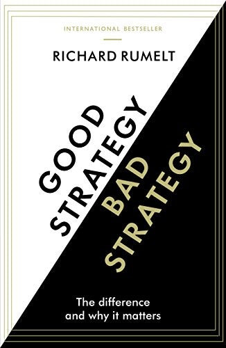 Good Strategy/bad Strategy