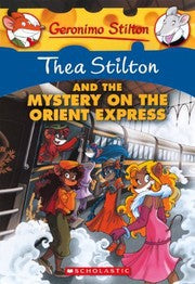 Geronimo Stilton: Thea Stilton and the Mystery on the Orient Exp