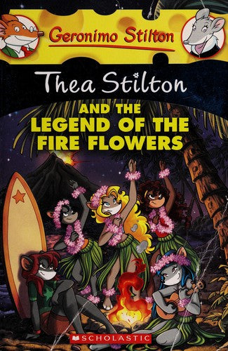 Theastilton # 15 Thea Stilton and the Legend of the First Flowers