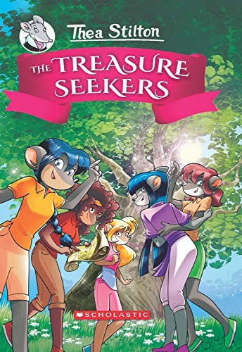 Thea Stilton and the Treasure Seekers #01: the Treasure Seekers