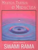 Mantra, Tantra & Miracles