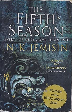 The Fifth Season: the Broken Earth