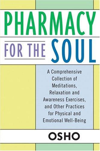 Pharmacy for the Soul