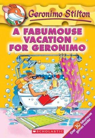 Geronimo Stilton # 09 a Fabumouse Vacation for Geronimo