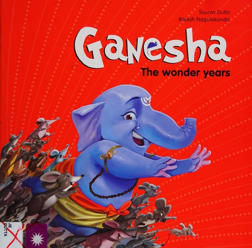 Ganesha : the Wonder Years